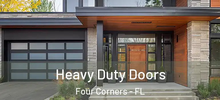  Heavy Duty Doors Four Corners - FL