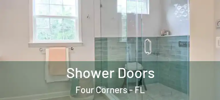 Shower Doors Four Corners - FL