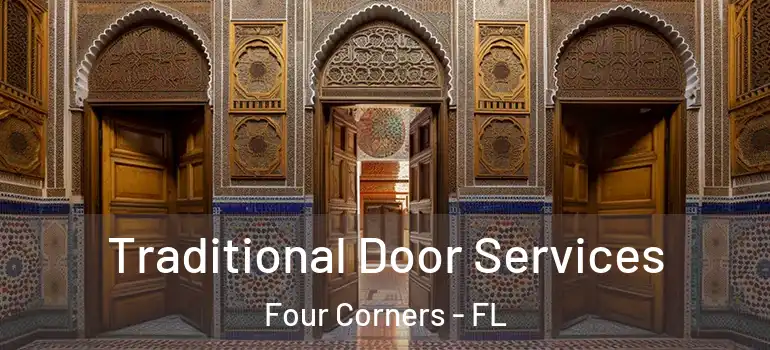 Traditional Door Services Four Corners - FL